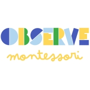 Observe Montessori