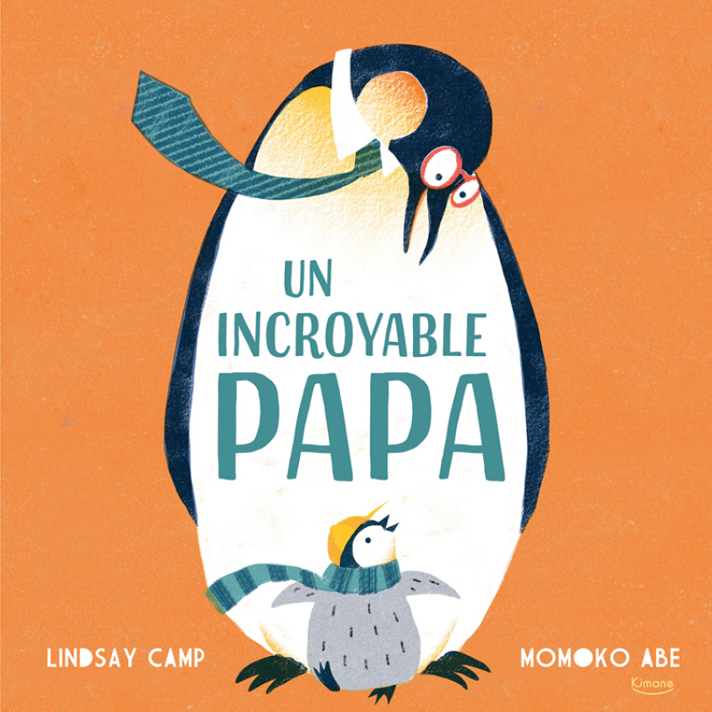 Livre Un incroyable papa (Editions Kimane) - Image 1