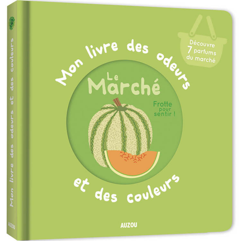 Mon livre des odeurs et des couleurs - le marché (Auzou Editions) - Image 1